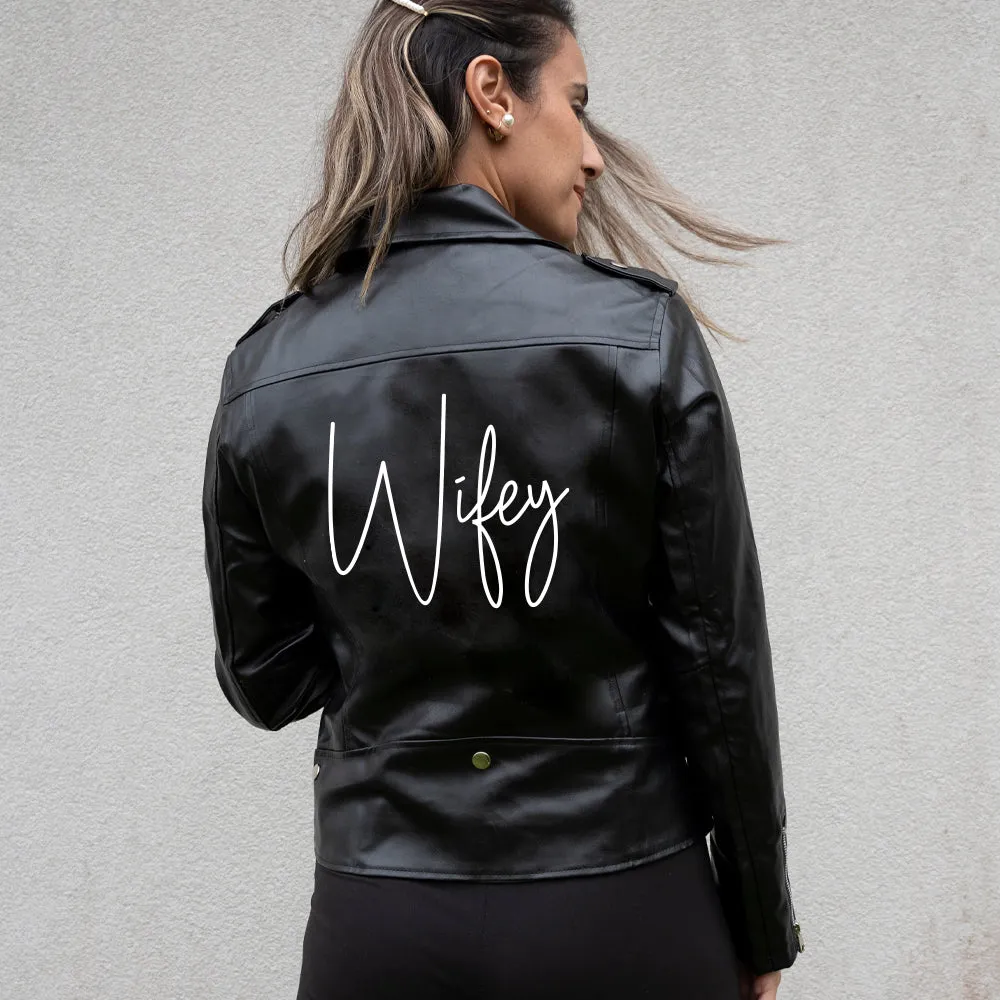 (Faux Leather) Wifey Leather Jackets